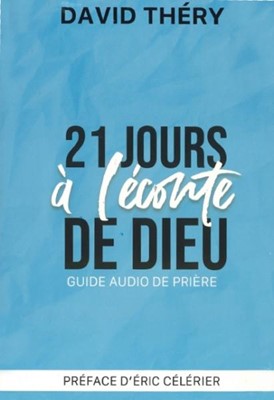 Couverture de 21 jours à l'écoute de Dieu