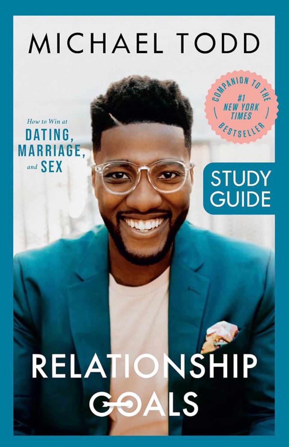 Couverture de Relationship Goals: Study Guide